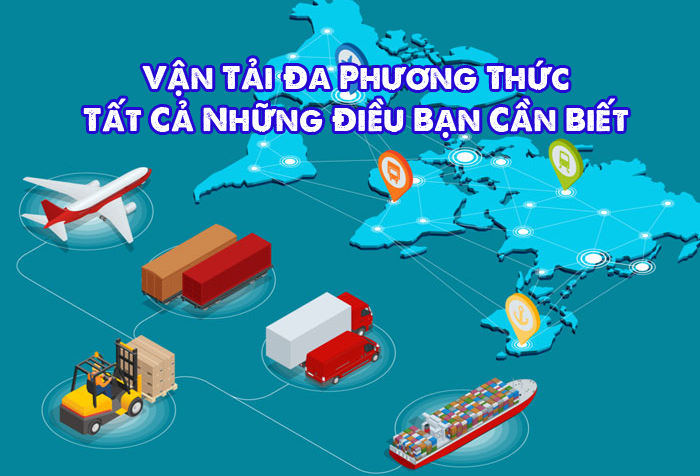 Vận tải đa phương thức: Giải pháp logistics tối ưu cho doanh nghiệp