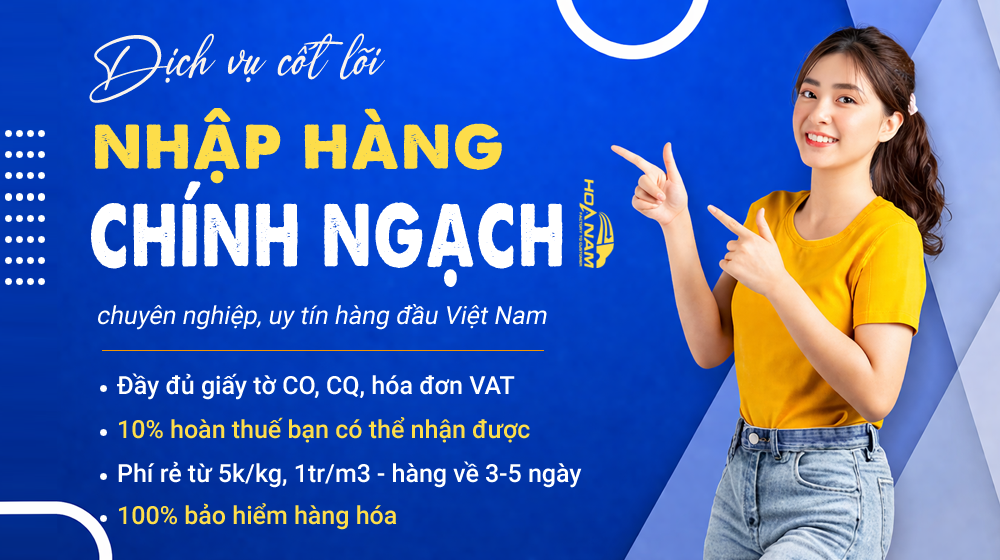 Dịch vụ nhập khẩu hàng Trung Quốc chính ngạch về Việt nam