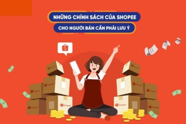 Quy định về chính sách bán hàng trên Shopee mới nhất 2026