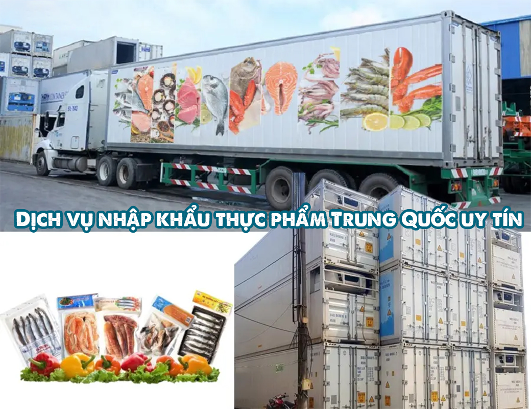 Dịch vụ nhập khẩu thực phẩm Trung Quốc uy tín - Hoa Nam Logistics