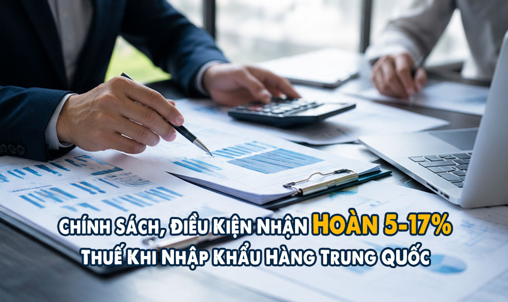 Hoàn Thuế Xuất Khẩu Trung Quốc