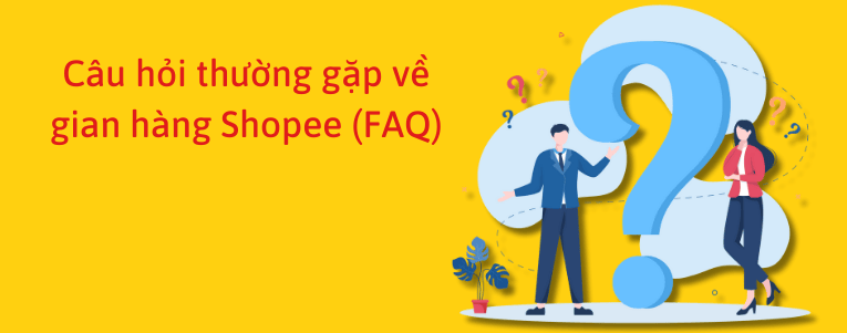 Hướng dẫn setup gian hàng Shopee mới nhất